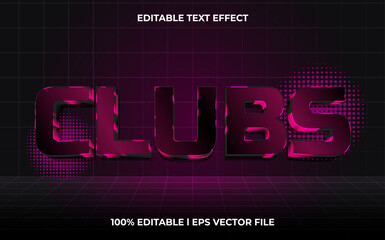 Poster - Clubs 3d editable vector text effect. glow style text effect.