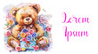 © Narin - Watercolor teddy bear with flowers, gifts and sweets. Banner with a teddy bear. Watercolor vector illustration.