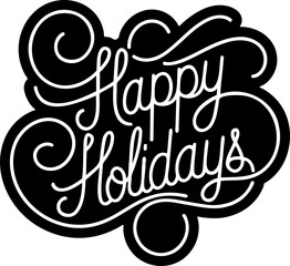 Wall Mural - Happy holidays handwritten lettering, typography, calligraphy	
