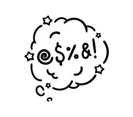 Poster - Comic swear speech bubble, aggressive expletive curse, hate angry talk. Isolated vector monochrome dialogue cloud, explode with bold, expressive typography, adding a raw edge to amplifying emotion