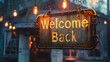 Welcome Back, sign 