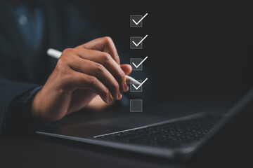 Poster - Checklist concept. Businessman tick correct mark to corporate survey checklist. Complete checklists, digital form, questionnaires, assessments, online survey..