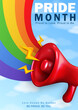 Vertical banner with colorful LGBTQ+ rainbow flag and 3d red megaphone announcing start of the Pride Month. Poster or greeting card with loudspeaker and rainbow in soft blue sky with clouds