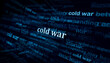 Cold war headline titles media 3d illustration