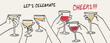 © Katsyarina - Hands hold glasses of white sparkling or red wine, champagne or cocktail. Cheers vector illustration for greeting card, postcard, placard, invitation, menu design. Line drawing of people celebrating.