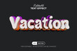 Vacation Text Effect 3D Style. Editable Text Effect.
