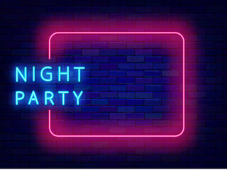 Wall Mural - Night party neon announcement. Dance show invitation. Empty pink frame and typography. Shiny promotion. Evening event. Copy space. Editing text. Vector stock illustration