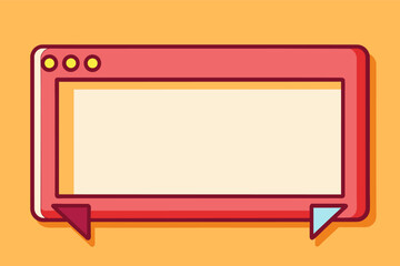Poster - Illustration of a cartoon style web browser window with a blank white screen and speech bubble design elements on a orange background.