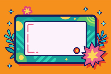Poster - Colorful graphic illustration of a blank message or text box surrounded by decorative elements such as flowers, stars, and leaves on an orange background.
