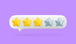 3d gold three stars out of five in white speech bubble. Realistic render of customer review, rating, feedback concept. 3d medium quality service symbol on violet background with shadow.