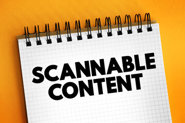 Aufkleber - Scannable Content is short, sweet and to the point, text concept on notepad