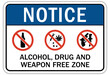 No weapon sign alcohol, drug and weapon free zone