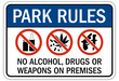 No weapon sign no alcohol, drugs or weapon on premises