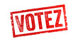 © dizain - Votez is the French word for Vote in English - a formal expression of one's choice or opinion in a decision-making process, typically through a ballot or other voting mechanism, text concept stamp