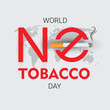 World No Tobacco Day design. It features a NO sign with a cigarette.  Vector illustration.