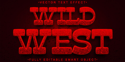 Poster - Red Wild West Vector Fully Editable Smart Object Text Effect