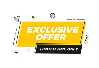 Aufkleber - Exclusive offer, limited time only graphic element shape banner. Vector design for promotions, sales, marketing and advertising