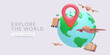 Explore the world concept poster in realistic style with planet, suitcase, airplane, map, pointer. Vector illustration