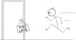 © Zdenek Sasek - Person running for opportunity but it is too late, vector cartoon stick figure or character illustration.