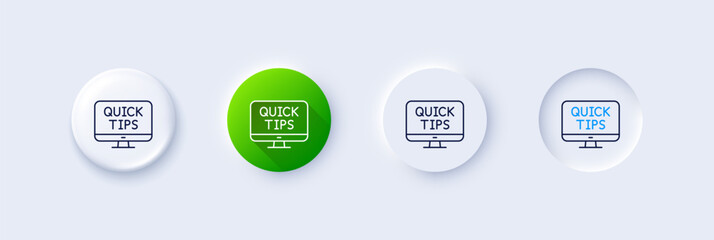 Poster - Quick tips line icon. Neumorphic, Green gradient, 3d pin buttons. Helpful tricks sign. Web tutorials symbol. Line icons. Neumorphic buttons with outline signs. Vector