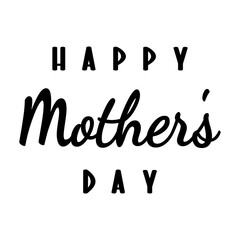 Happy Mother's Day handwritten lettering text on white background vector illustration in modern simple minimalist style.