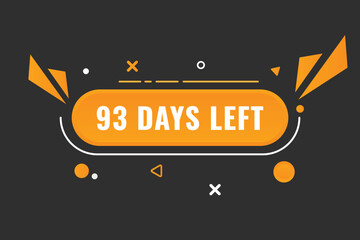 93 days to go countdown template. 93 day Countdown left days banner design. 93 Days left countdown timer