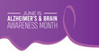 alzheimer's and brain awareness month observed every year in June. Template for background, banner, card, poster with text inscription.