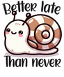 Better Late Than Never Funny Snail T-Shirt design vector,
snail, cute, lover, late, funny, t-shirt, gifts, speed, funny, racing, snail, t-shirt, apparel, lovers, show, life, awesome, present, birthday