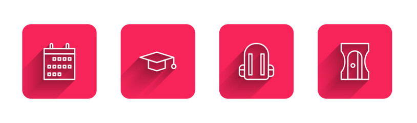 Poster - Set line Calendar, Graduation cap, School backpack and Pencil sharpener with long shadow. Red square button. Vector