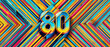 Vibrant retro-style graphic featuring the numbers '80' in bold, surrounded by colorful, angular stripes in a dynamic composition, ideal for flyers and creative projects
