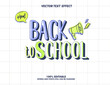 Editable text effect - Back To School 3d Traditional Cartoon template style premium vector
