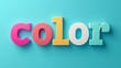 Bold and Vibrant Color Sign