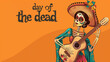 Day of the Dead. Mexican skeleton playing guitar.