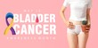 Banner with young woman holding cactus and text MAY IS BLADDER CANCER AWARENESS MONTH