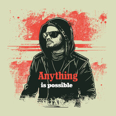 Wall Mural - A man in a hoodie is wearing sunglasses and the words 