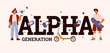 © Kudryavtsev - People Generation ALPHA 2010-2020 social development vector typographic banner, cartoon teenagers with game accessories