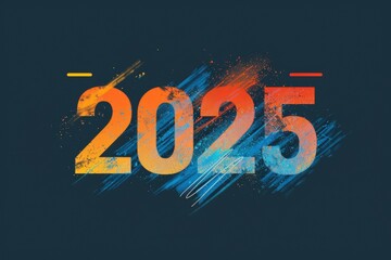 Poster - Numbers 2025 new year concept. Background with selective focus and copy space