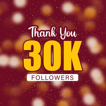 Thank You 30K Followers celebration happy post design with golden colors bokeh and dark red background