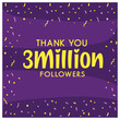 © NADEALI - Grateful for 3 Million Followers, Thank You three million follower  celebration post design with confetti,