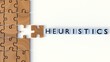 3d rendering of Heuristics and jigsaw pieces, Heuristics are simple strategies to quickly form judgments, make decisions, and find solutions to complex problems