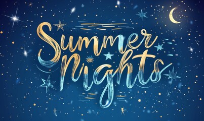 Abstract background with glowing stars in night. Summer nights -  modern calligraphy lettering. Summer concept background.