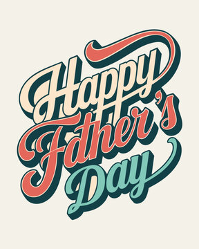 Happy Father's Day typography t-shirt design