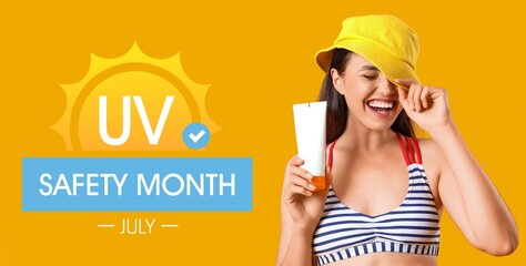 Sticker - Beautiful young woman with sunscreen cream and text UV SAFETY MONTH - JULY on yellow background