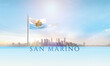 San Marino national flag waving in beautiful building skyline.