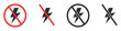 Set of no electricity signs. No lightning symbol, ban. Blackout icons, power outage, bright warning. Vector. EPS10.