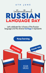 Wall Mural - Russian Language. 6th June International Russian Language Day social media post with Books in blue, and red colours and Russian Flag and speech bubbles have thank your word in Russian language post