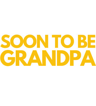 T shirt design Soon to be grandpa