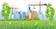 City construction site with cranes and buildings, with birch trees on a field and with beautiful flowers on foreground. Vector illustration.