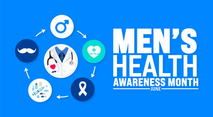 Poster - June is National Men’s Health Awareness Month background template. Holiday concept. use to background, banner, placard, card, and poster design template with text inscription and standard color. 