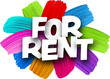 For rent paper word sign with colorful spectrum paint brush strokes over white.